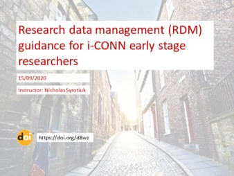 Download the full-sized PDF of Research data management (RDM) guidance for i-CONN early stage researchers​ [other]