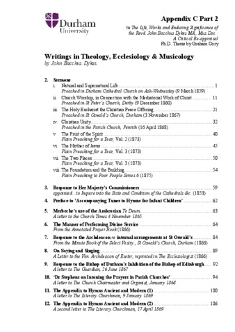 Download the full-sized PDF of Writings in theology, ecclesiology and musicology of Rev. John Bacchus Dykes (1823-1876), forming Appendix C part 2 of the thesis "The Life, Works and Enduring Significance of the Rev. John Bacchus Dykes MA., Mus.Doc" by Graham Cory (2016)